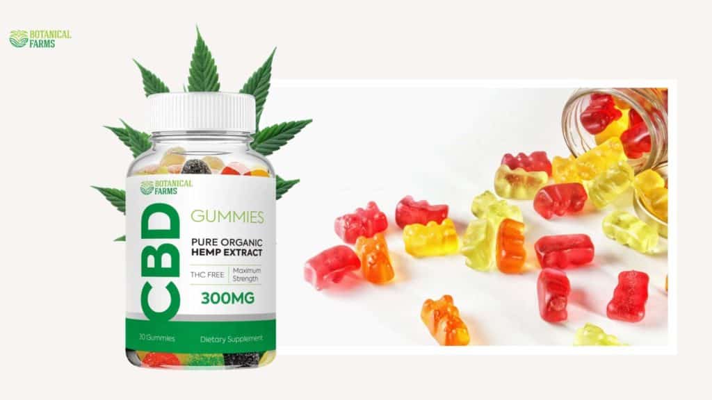 Botanical Farms CBD Gummies