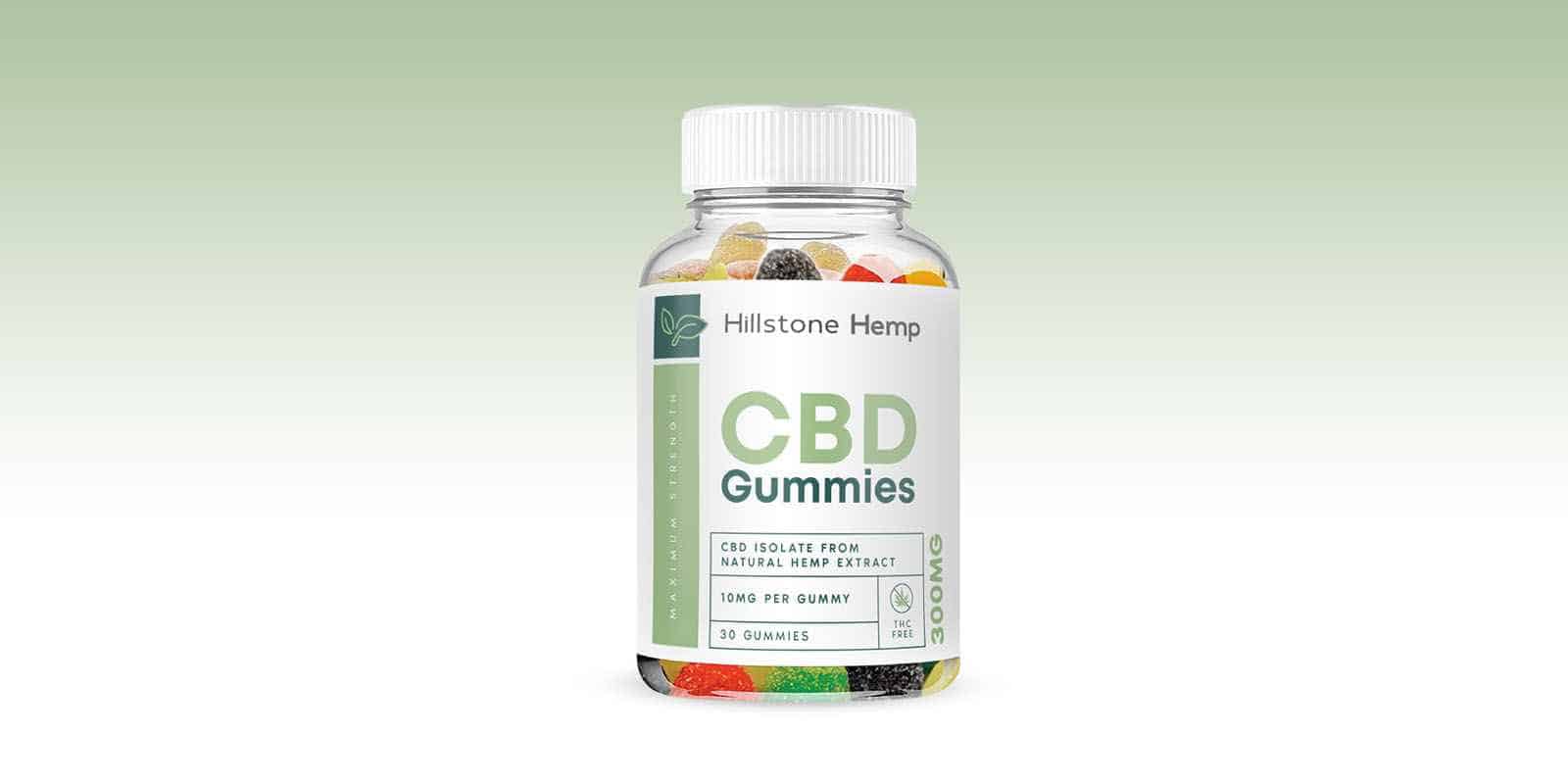 Hillstone Hemp CBD Gummies Reviews