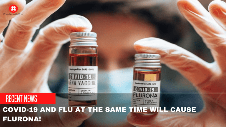 COVID-19 And Flu At The Same Time Will Cause Flurona!