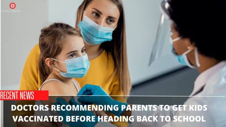 Doctors Recommending Parents To Get Kids Vaccinated Before Heading Back To School