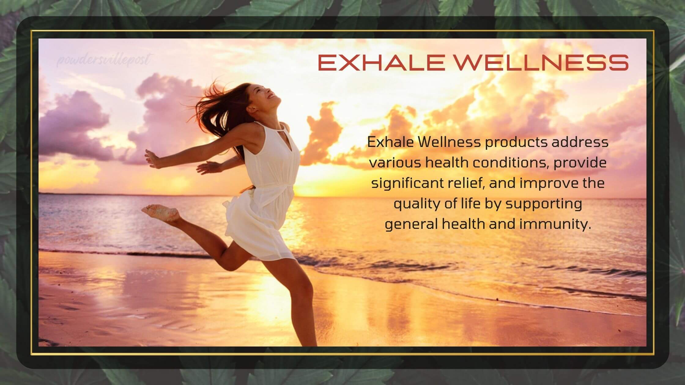 Exhale Wellness Products