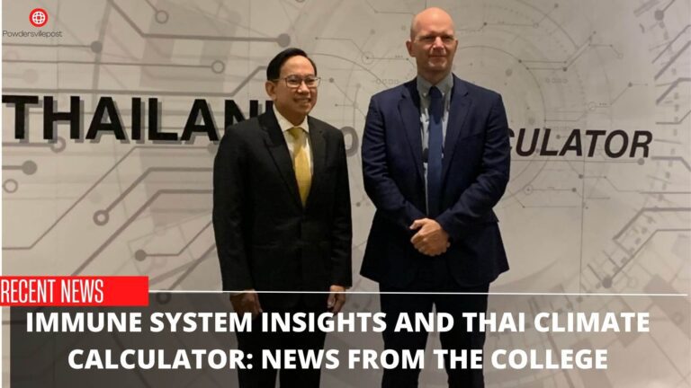 Immune System Insights And Thai Climate Calculator: News From The College