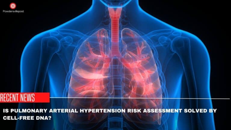 Is Pulmonary Arterial Hypertension Risk Assessment Solved By Cell-Free DNA?