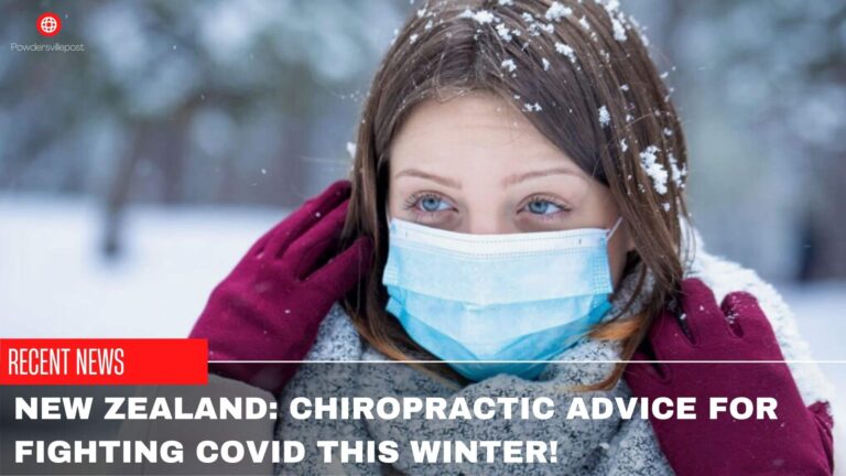 New Zealand: Chiropractic Advice For Fighting COVID This Winter!