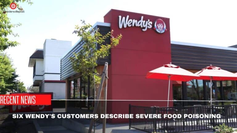 Six Wendy’s Customers Describe Severe Food Poisoning – CDC Reports