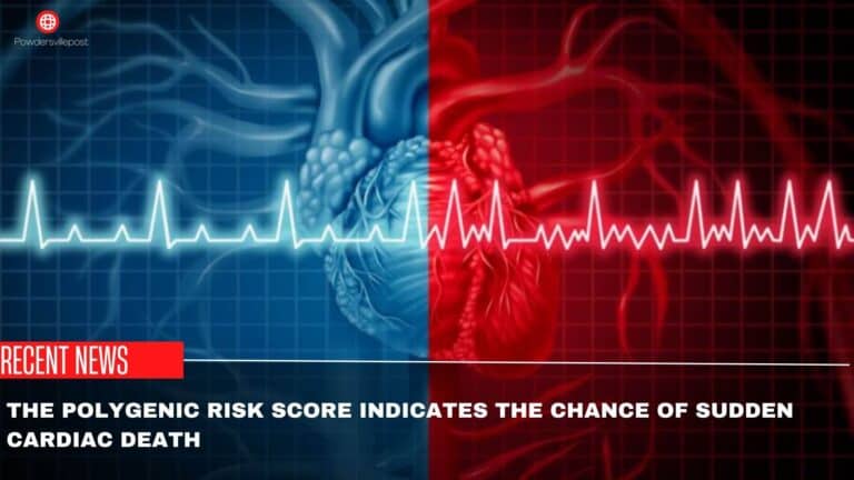 The Polygenic Risk Score Indicates The Chance Of Sudden Cardiac Death