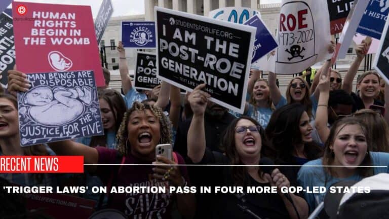 ‘Trigger Laws’ On Abortion Pass In Four More GOP-Led States