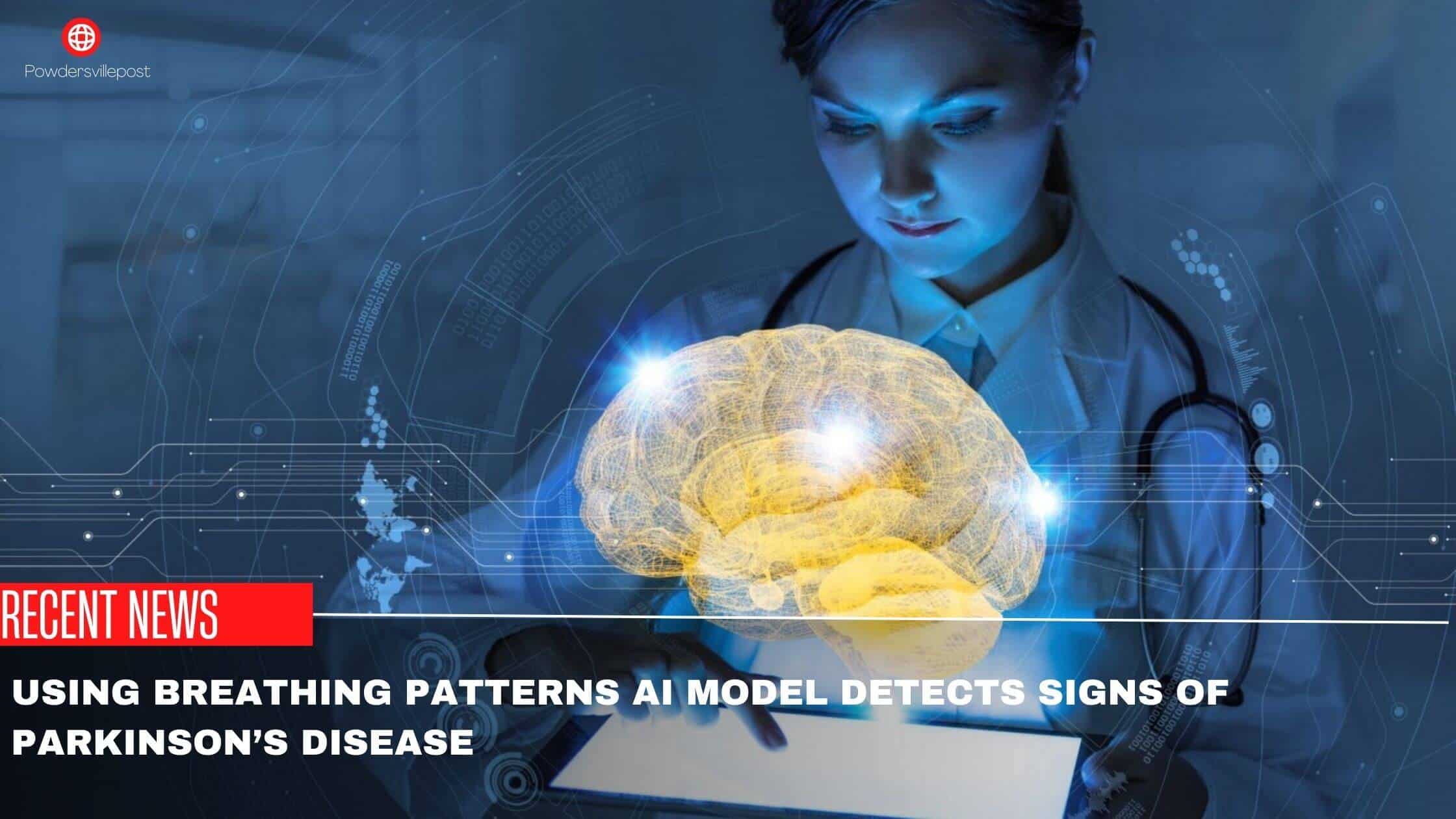 Using Breathing Patterns AI Model Detects Signs Of Parkinson’s Disease