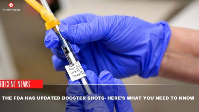 The FDA Has Updated Booster Shots- Here’s What You Need To Know!