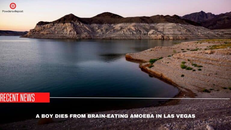 A Boy Dies From Brain-Eating Amoeba In Las Vegas! Is It True?