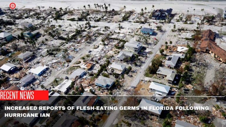 Increased Reports Of Flesh-Eating Germs In Florida Following Hurricane Ian