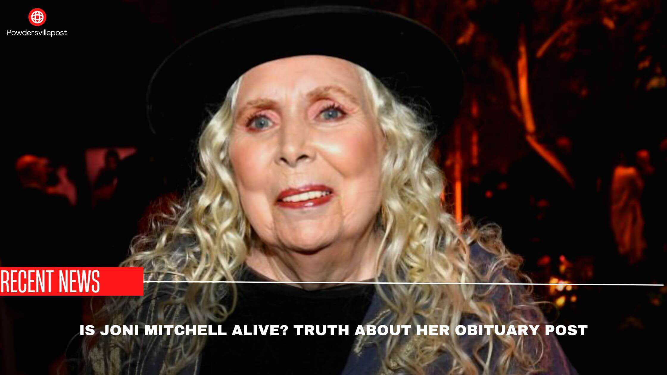 Is Joni Mitchell Alive Truth About Her Obituary Post