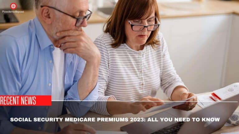 Social Security Medicare Premiums 2023: All You Need To Know