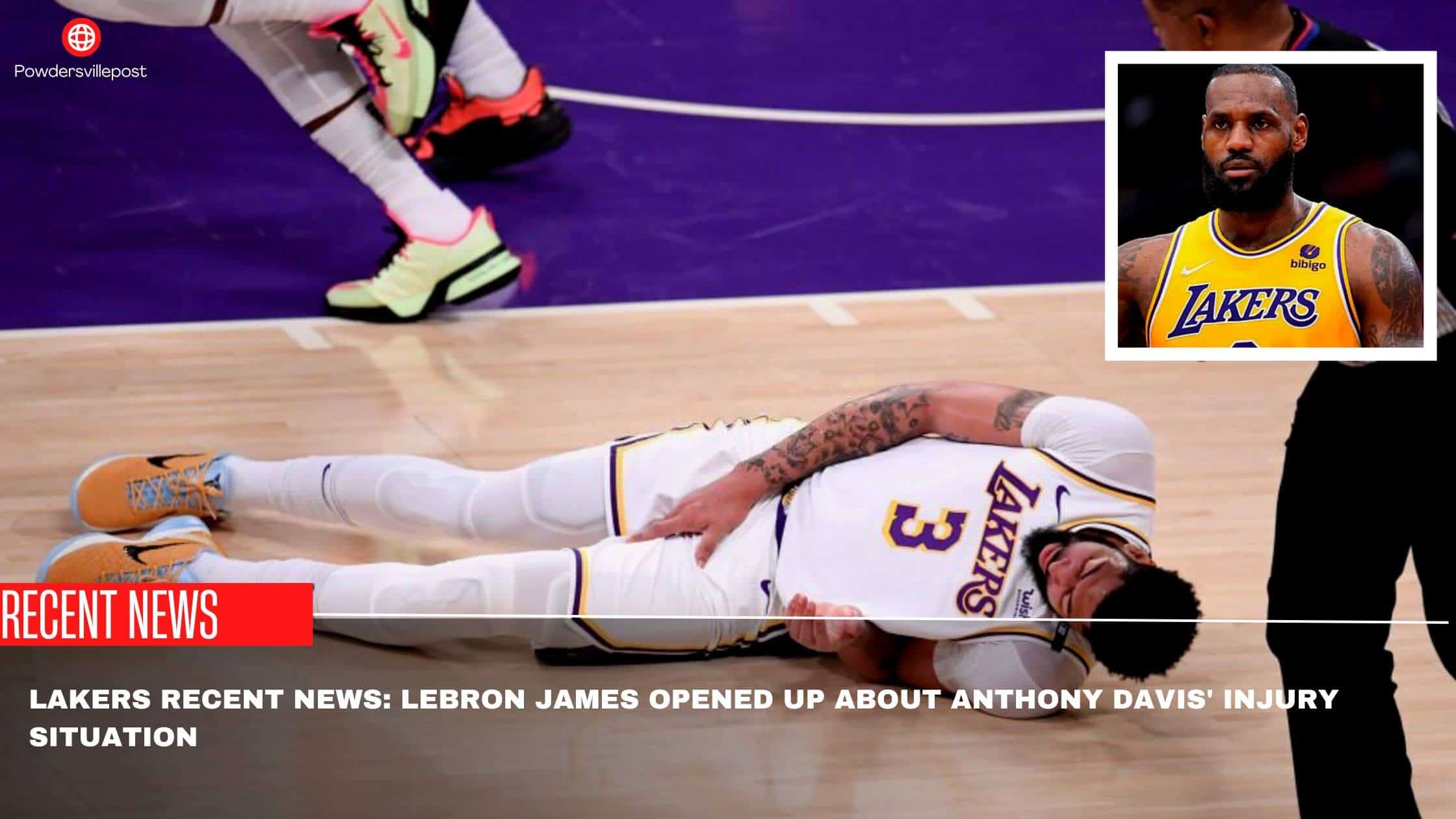 Lakers Recent News Lebron James Opened Up About Anthony Davis' Injury Situation 