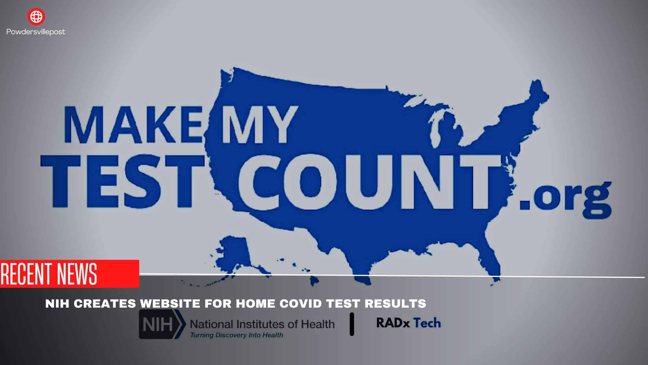 NIH Creates Website for Home Covid Test Results.