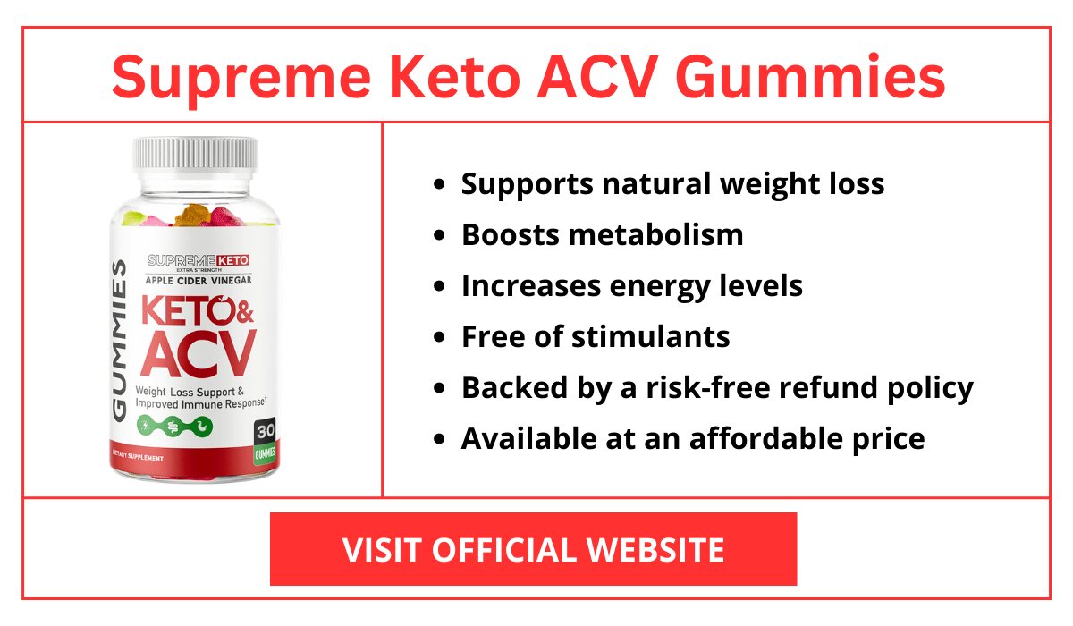 Supreme Keto ACV Gummies