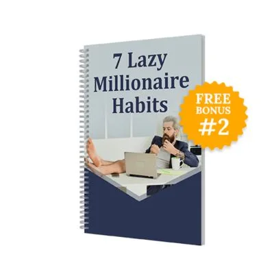  7 Lazy Millionaire Habits